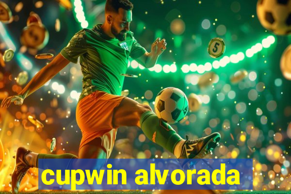 cupwin alvorada